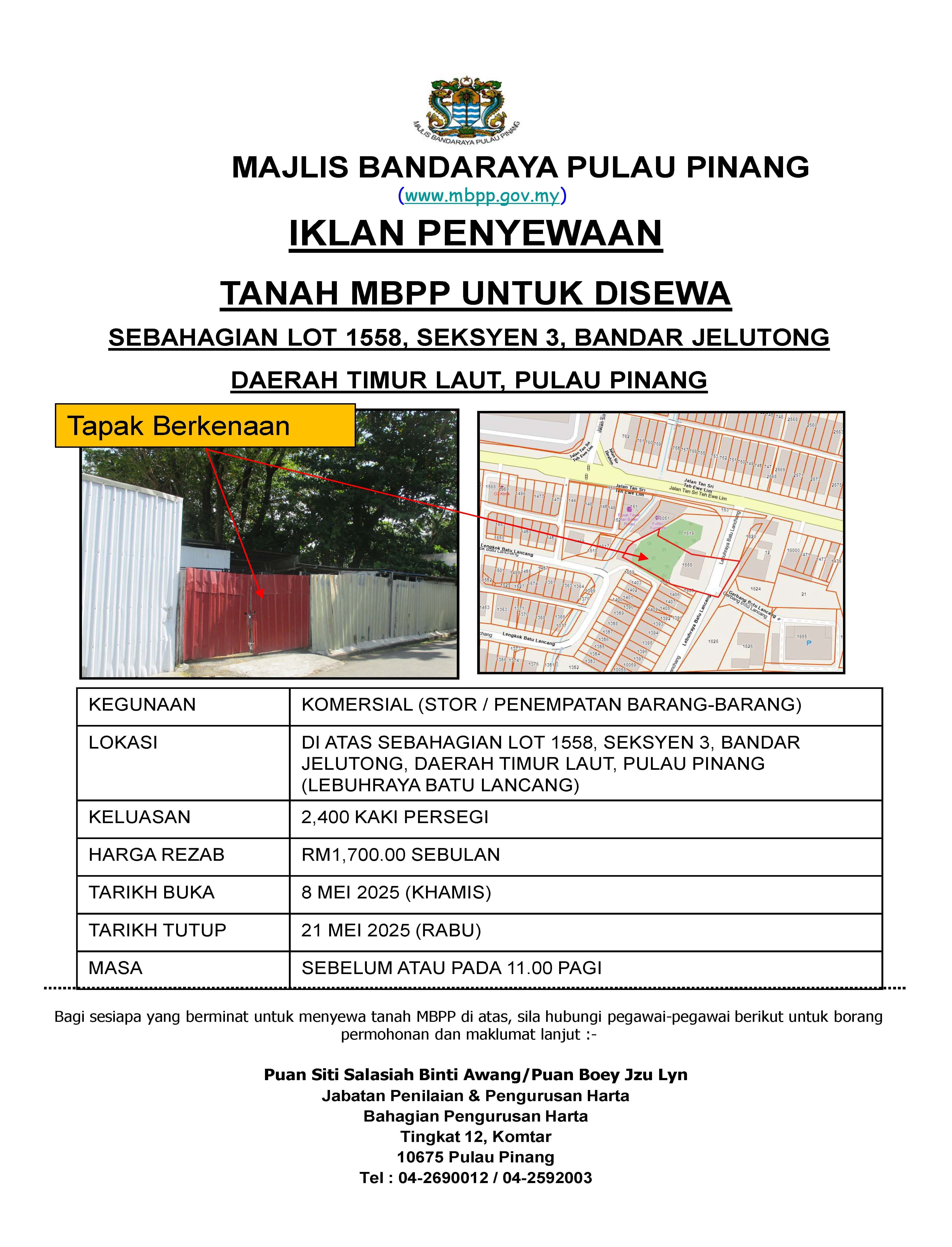 PENYEWAAN TANAH MILIKAN MAJLIS SEBAHAGIAN LOT 1558, SEKSYEN 3, BANDAR JELUTONG, DAERAH TIMUR LAUT, PULAU PINANG